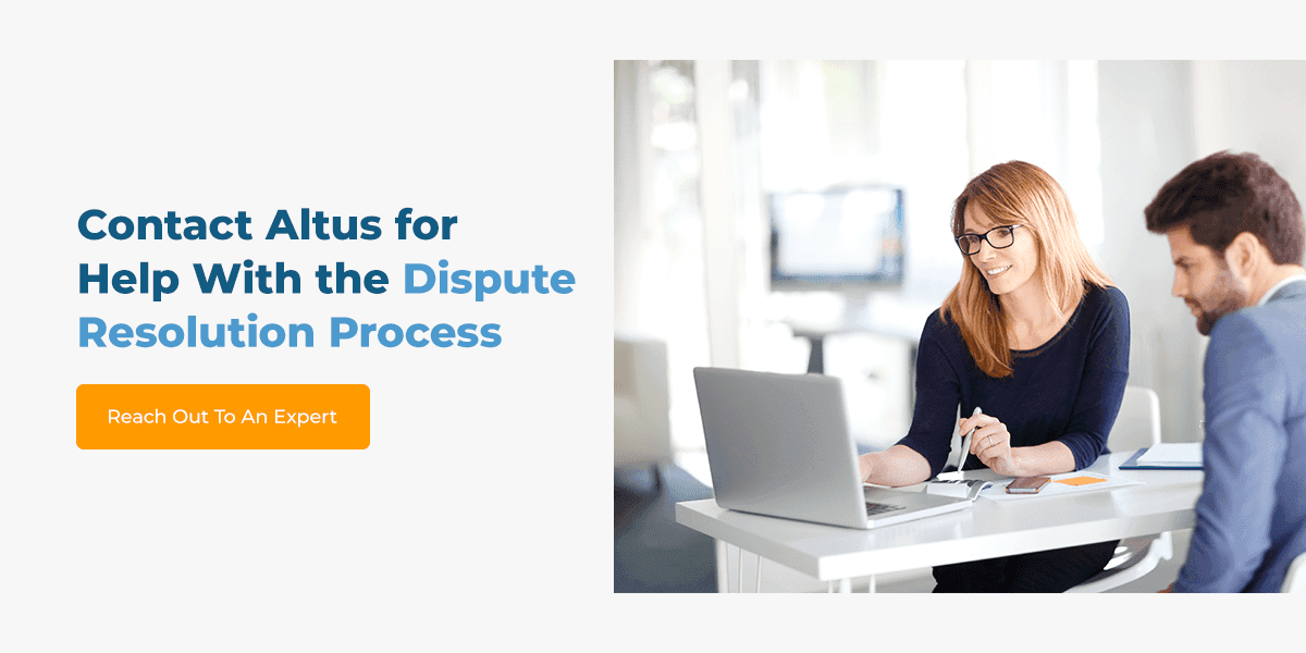 Contact Altus for Help With the Dispute Resolution Process