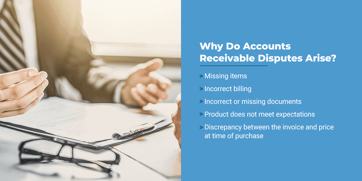 Why Do Accounts Receivable Disputes Arise