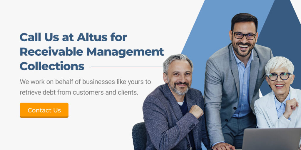 Call Us at Altus for Receivable Management Collections