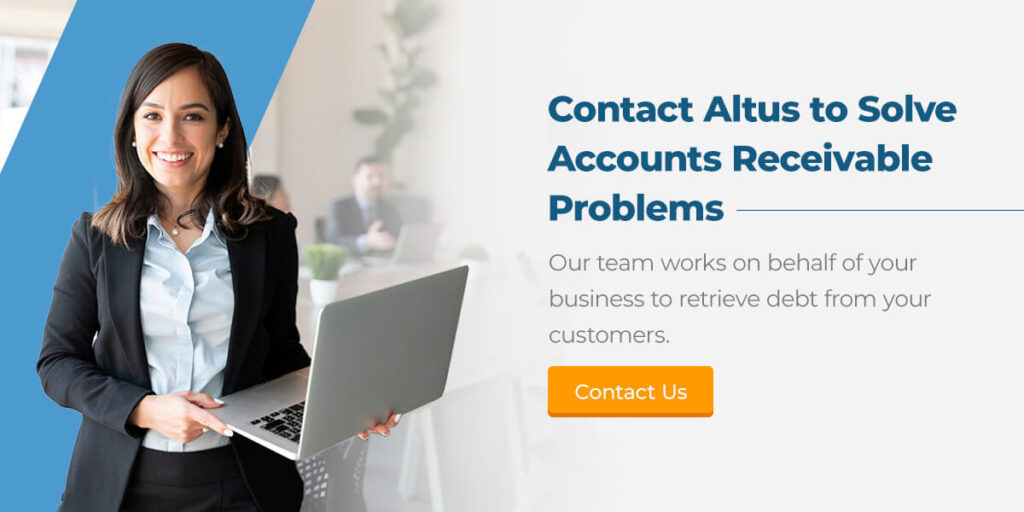 Contact Altus to Solve Accounts Receivable Problems