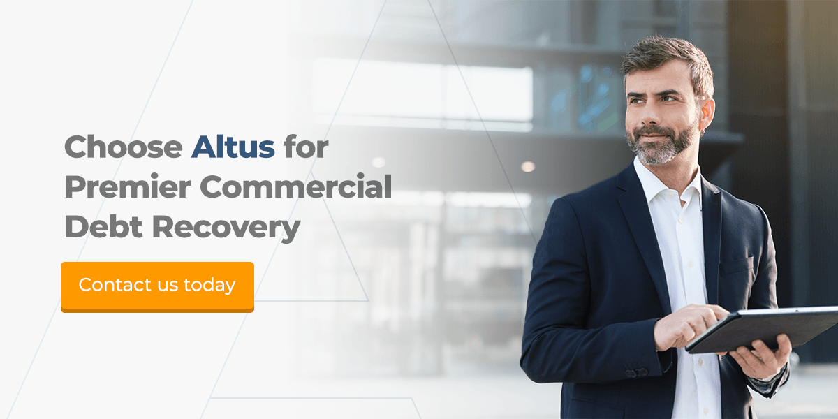 Choose Altus for Premier Commercial Debt Recovery