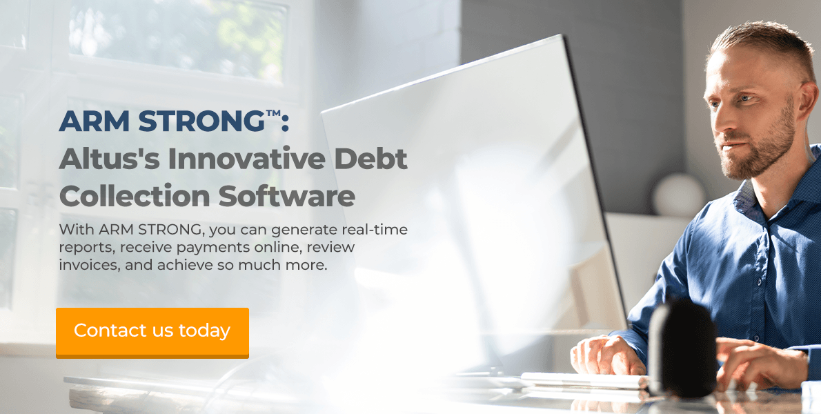 ARM STRONG™: Altus's Innovative Debt Collection Software